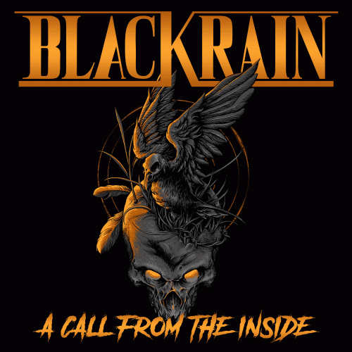 Blackrain : A Call from the Inside